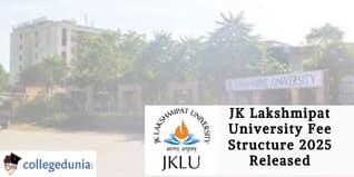JK Lakshmipat University Fee Structure 2025 Released; Check Details Here